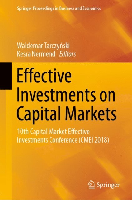 Kesra Nermend, Waldemar Tarczynski - Effective Investments on Capital Markets, E-bok