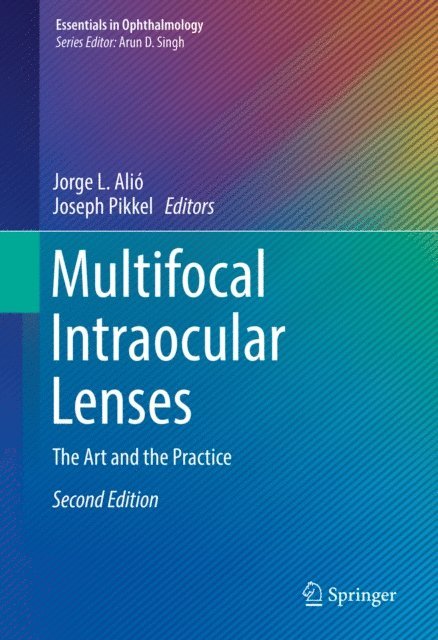 Joseph Pikkel, Jorge L. Alio - Multifocal Intraocular Lenses, E-bok