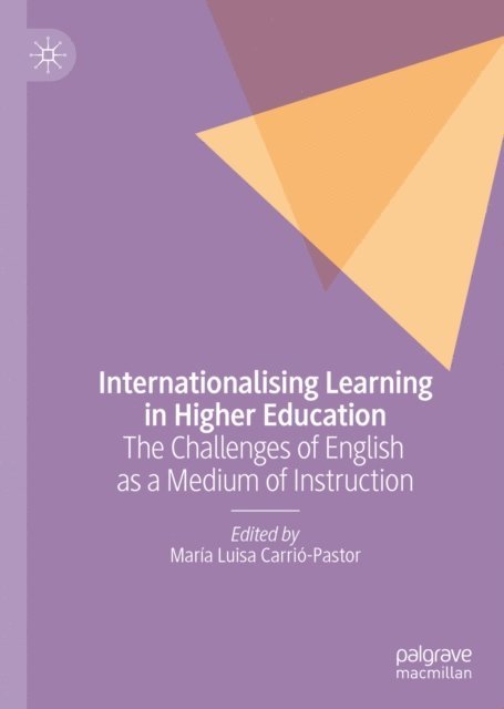 Maria Luisa Carrio-Pastor - Internationalising Learning in Higher Education, E-bok