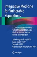 Integrative Medicine for Vulnerable Populations