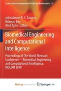 Biomedical Engineering And Computational Intelligence