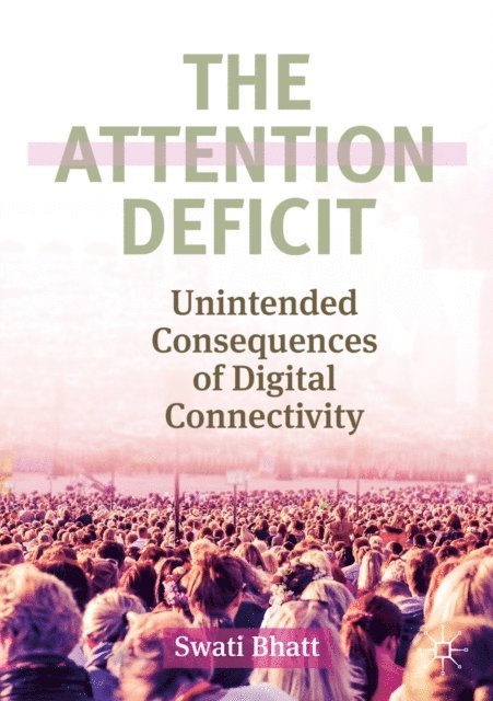 Swati Bhatt - Attention Deficit, E-bok