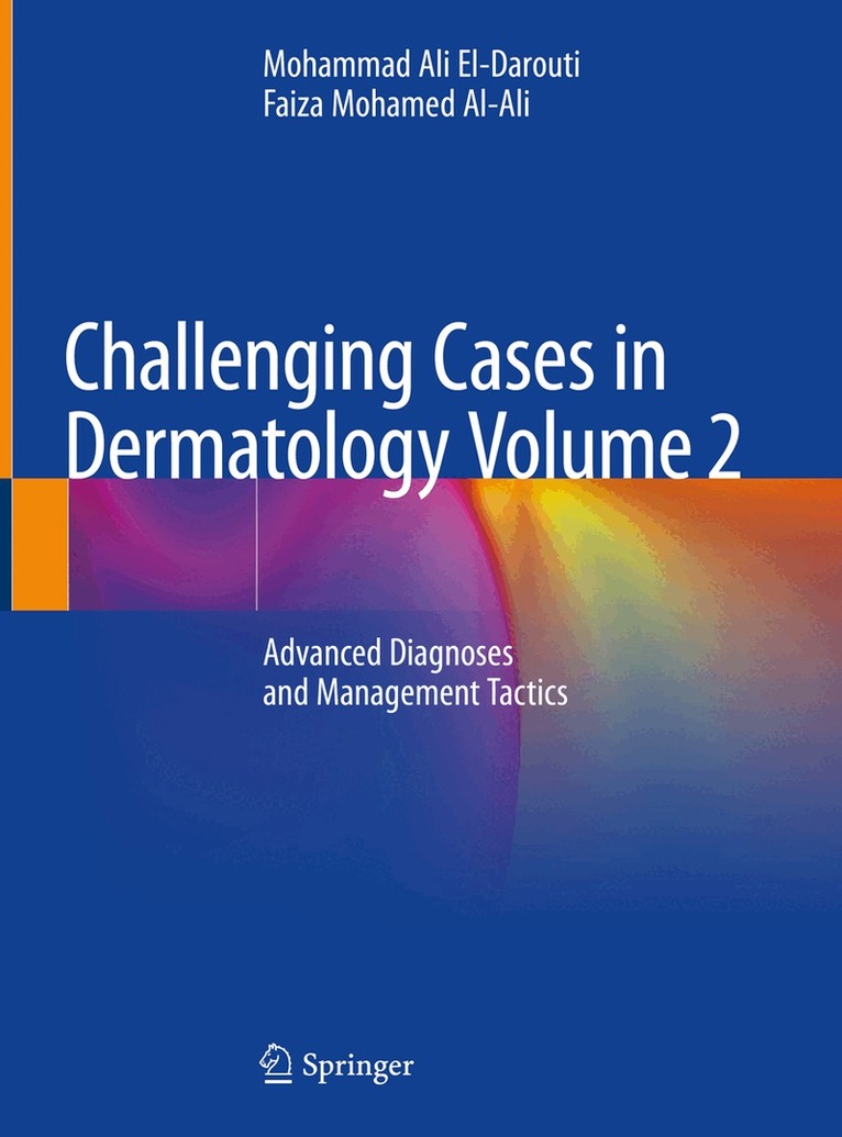 Mohammad Ali El-Darouti, Faiza Mohamed Al-Ali - Challenging Cases in Dermatology Volume 2, Inbunden. Tillgänglighet: Lägg i varukorg