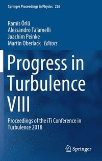 Progress in Turbulence VIII