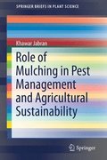 Role of Mulching in Pest Management and Agricultural Sustainability
