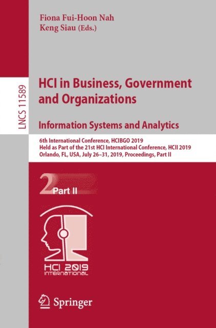 Keng Siau, Fiona Fui-Hoon Nah - HCI in Business, Government and Organizations. Information Systems and Analytics, E-bok
