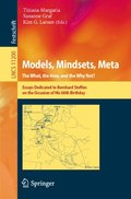 Models, Mindsets, Meta: The What, the How, and the Why Not?