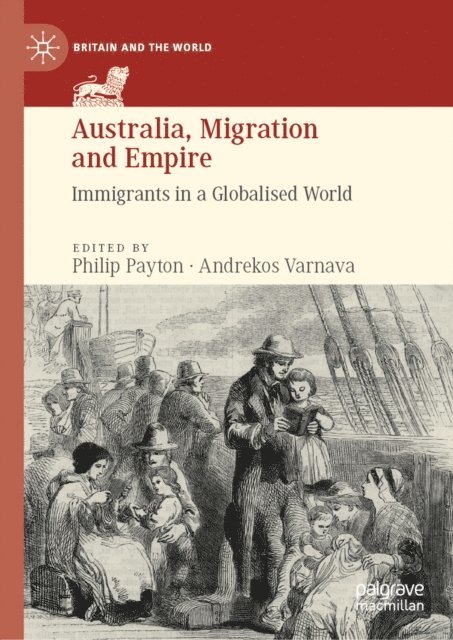 Andrekos Varnava, Philip Payton - Australia, Migration and Empire, E-bok