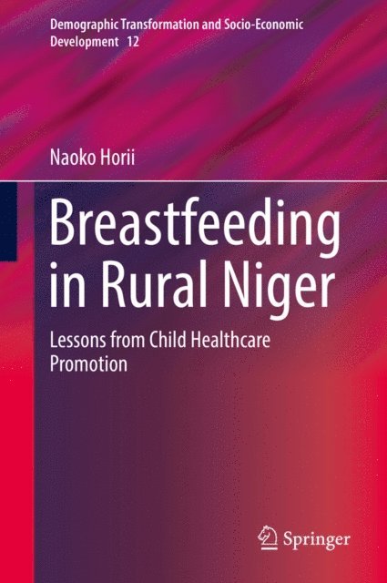 Naoko Horii - Breastfeeding in Rural Niger, E-bok