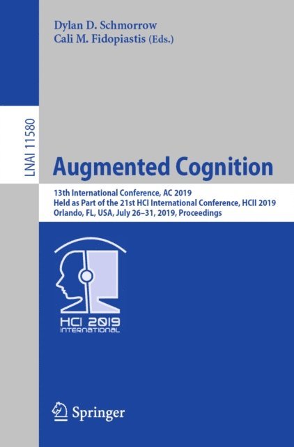 Cali M. Fidopiastis, Dylan D. Schmorrow - Augmented Cognition, E-bok
