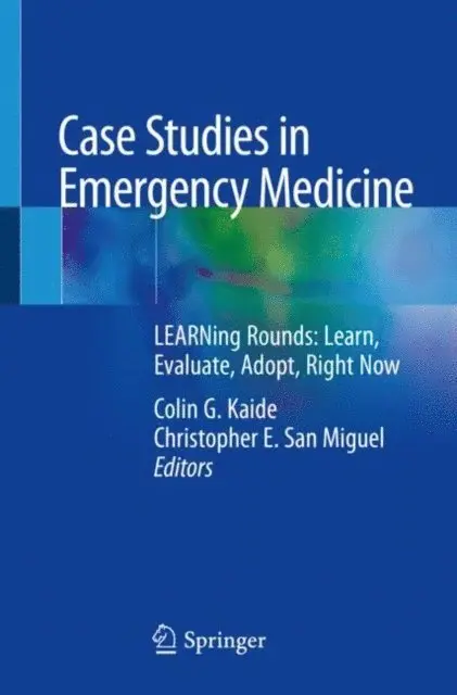 Christopher E. San Miguel, Colin G. Kaide - Case Studies in Emergency Medicine, E-bok. Tillgänglighet: Lägg i varukorg