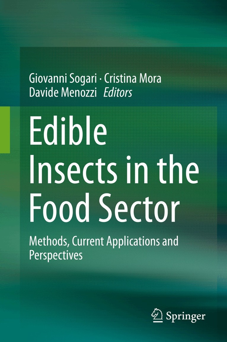 Giovanni Sogari, Cristina Mora, Davide Menozzi - Edible Insects in the Food Sector, Inbunden. Tillgänglighet: Lägg i varukorg