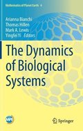 The Dynamics of Biological Systems