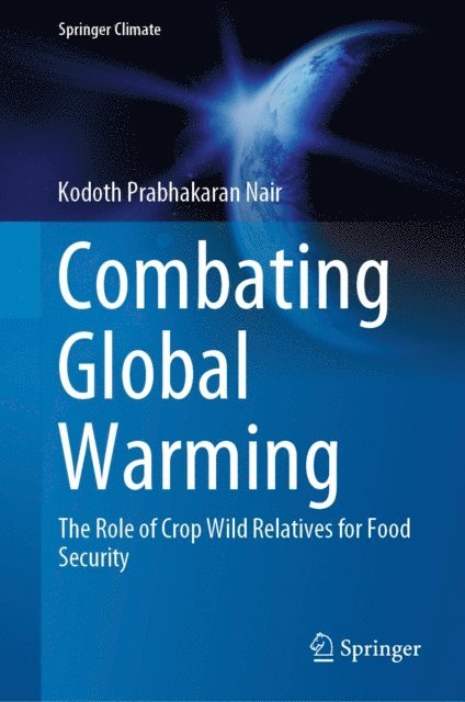 Kodoth Prabhakaran Nair - Combating Global Warming, E-bok