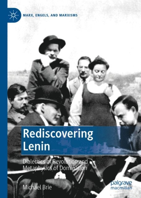 Michael Brie - Rediscovering Lenin, E-bok