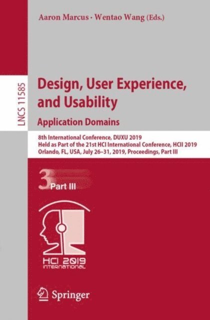 Wentao Wang, Aaron Marcus - Design, User Experience, and Usability. Application Domains, E-bok