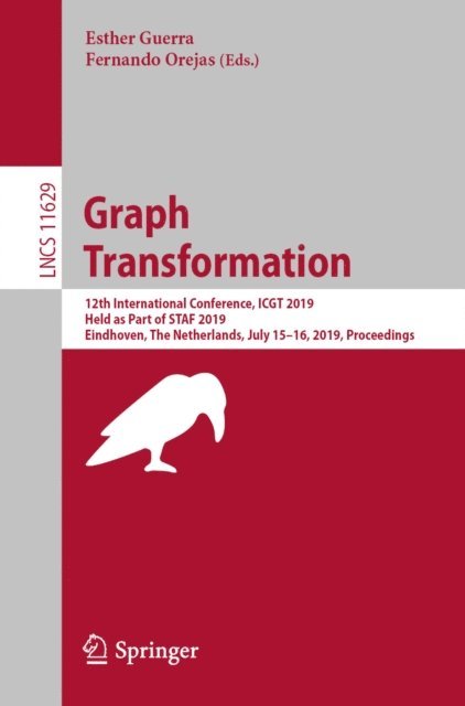 Fernando Orejas, Esther Guerra - Graph Transformation, E-bok