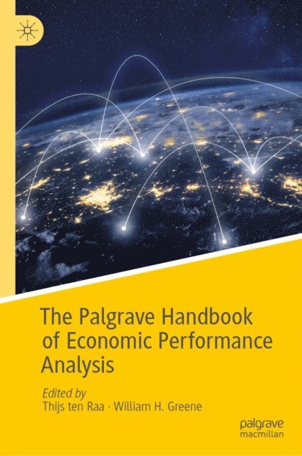 William H. Greene, Thijs ten Raa - Palgrave Handbook of Economic Performance Analysis, E-bok
