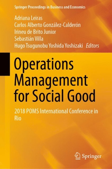 Hugo Tsugunobu Yoshida Yoshizaki, Sebastian Villa, Irineu de Brito Junior, Carlos Alberto Gonzalez-Calderon, Adriana Leiras - Operations Management for Social Good, E-bok