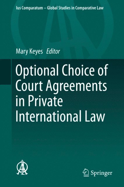 Mary Keyes - Optional Choice of Court Agreements in Private International Law, E-bok