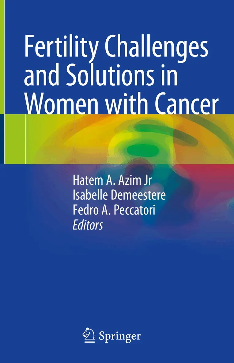 Hatem A. Azim Jr, Isabelle Demeestere, Fedro A. Peccatori - Fertility Challenges and Solutions in Women with Cancer, Inbunden. Tillgänglighet: Lägg i varukorg