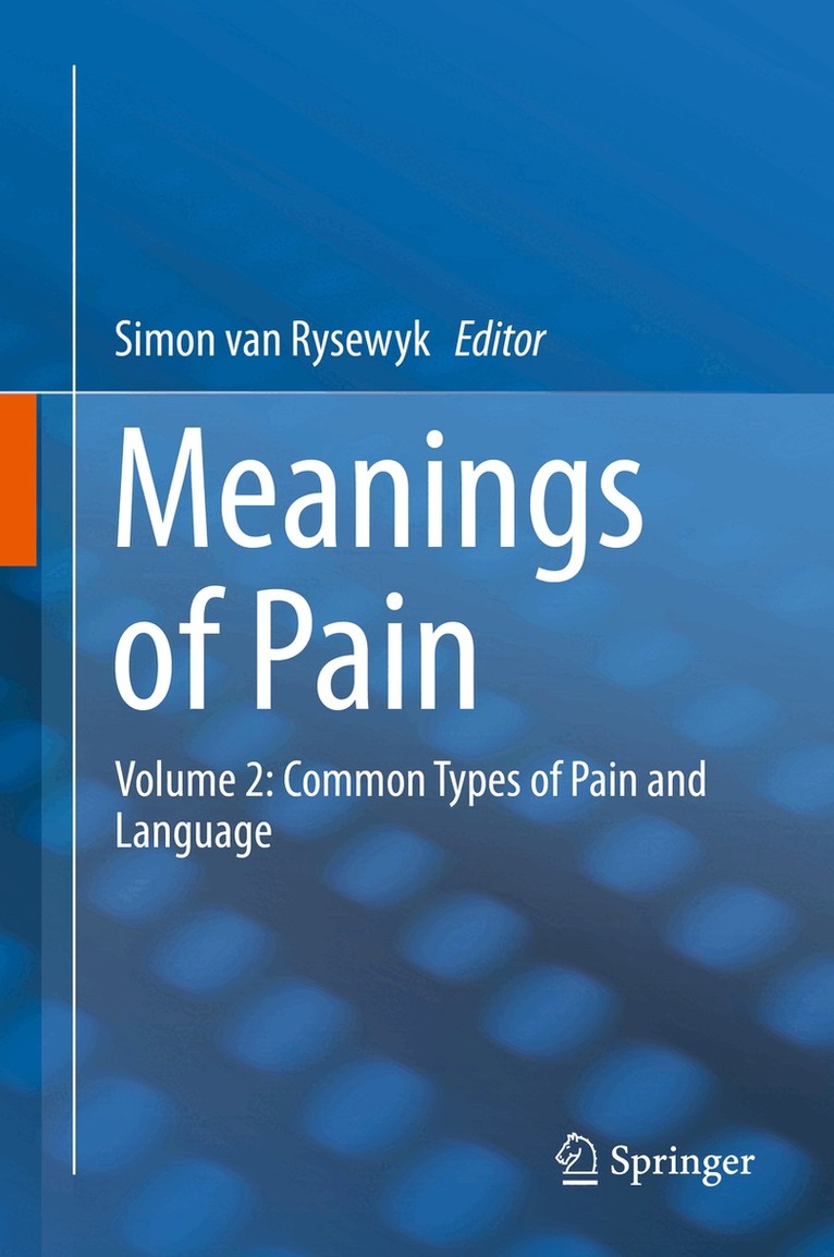 Simon van Rysewyk - Meanings of Pain, Inbunden