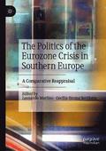 Politics of the Eurozone Crisis in Southern Europe