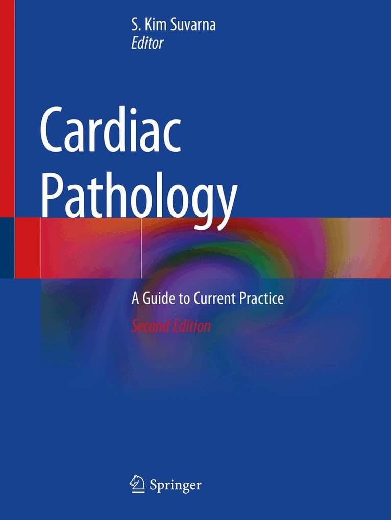 S. Kim Suvarna - Cardiac Pathology, Häftad. Tillgänglighet: Lägg i varukorg