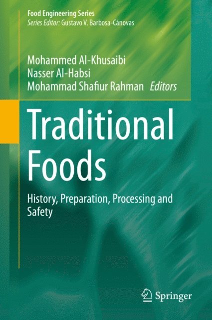 Mohammad Shafiur Rahman, Nasser Al-Habsi, Mohammed Al-Khusaibi - Traditional Foods, E-bok