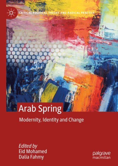 Dalia Fahmy, Eid Mohamed - Arab Spring, E-bok
