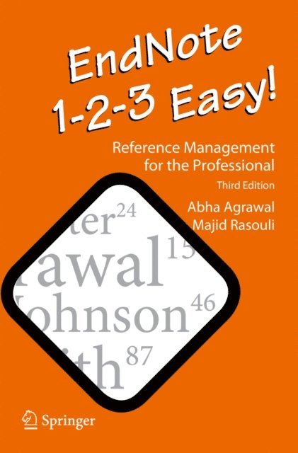 Majid Rasouli, Abha Agrawal - EndNote 1-2-3 Easy!, E-bok. Tillgänglighet: Lägg i varukorg