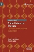 Trade Unions on YouTube