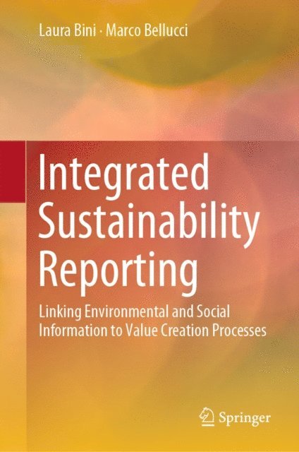 Marco Bellucci, Laura Bini - Integrated Sustainability Reporting, E-bok