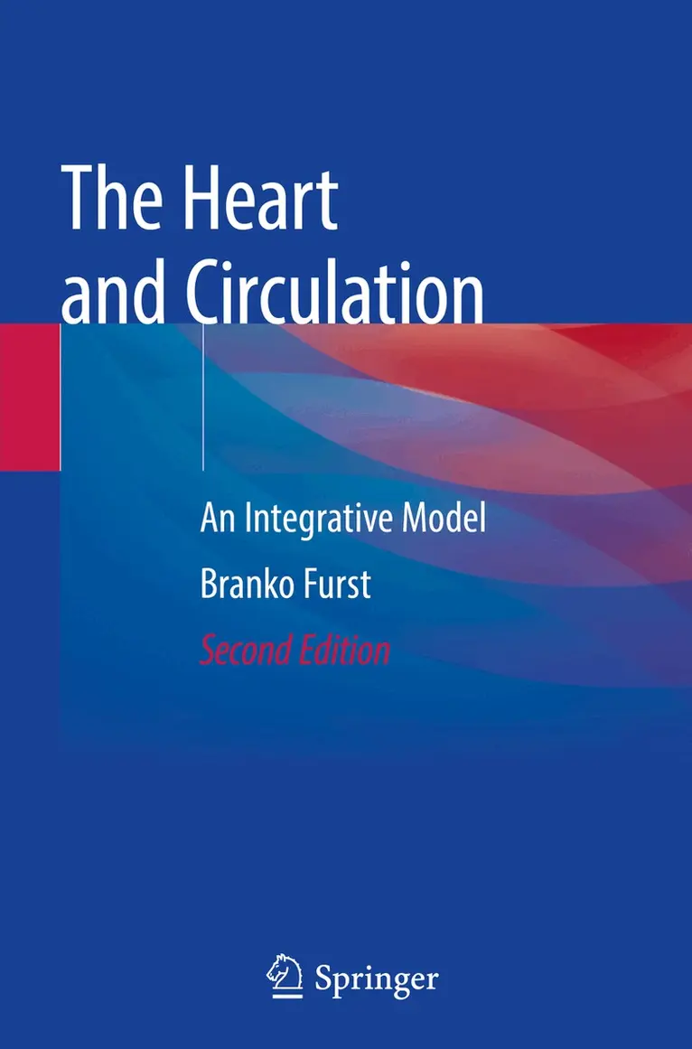 Branko Furst - Heart and Circulation, Häftad. Tillgänglighet: Lägg i varukorg