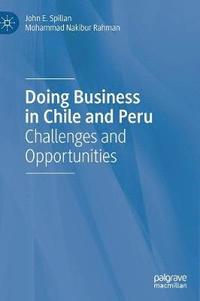 Doing Business in Chile and Peru