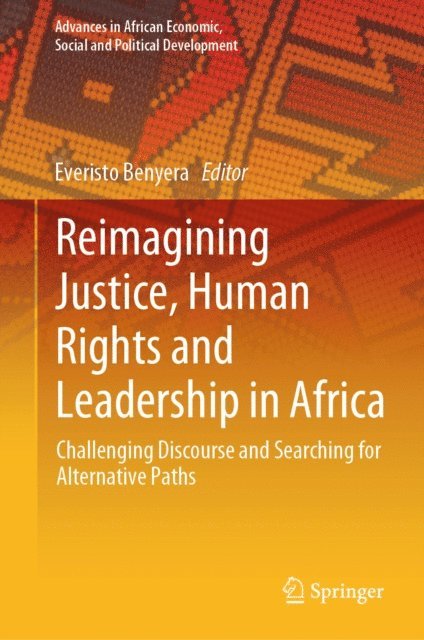 Everisto Benyera - Reimagining Justice, Human Rights and Leadership in Africa, E-bok