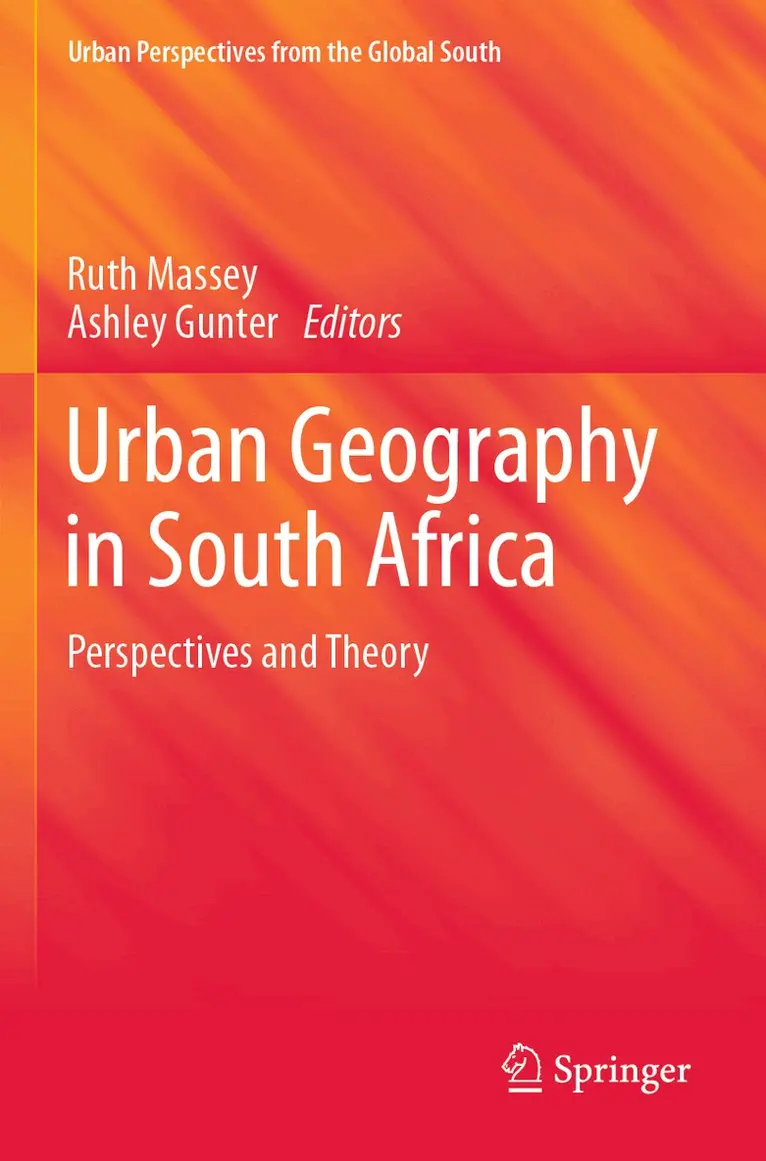 Ruth Massey, Ashley Gunter - Urban Geography in South Africa, Häftad. Tillgänglighet: Lägg i varukorg