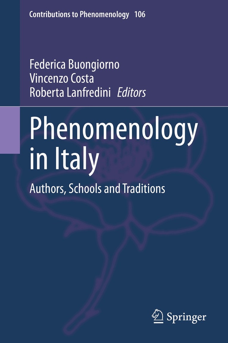 Federica Buongiorno, Vincenzo Costa, Roberta Lanfredini - Phenomenology in Italy, Inbunden. Tillgänglighet: Lägg i varukorg