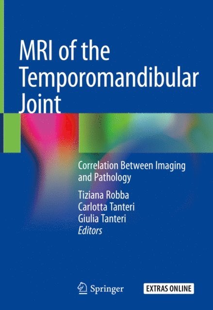 Giulia Tanteri, Carlotta Tanteri, Tiziana Robba - MRI of the Temporomandibular Joint, E-bok