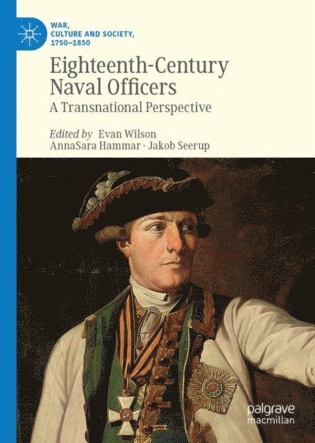Jakob Seerup, AnnaSara Hammar, Evan Wilson - Eighteenth-Century Naval Officers, E-bok