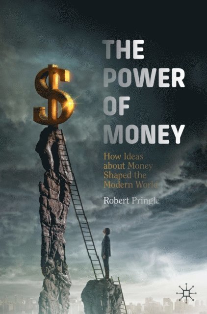 Robert Pringle - Power of Money, E-bok