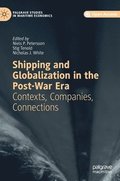 Shipping and Globalization in the Post-War Era