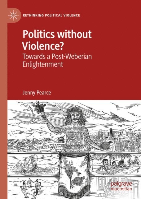Jenny Pearce - Politics without Violence?, E-bok