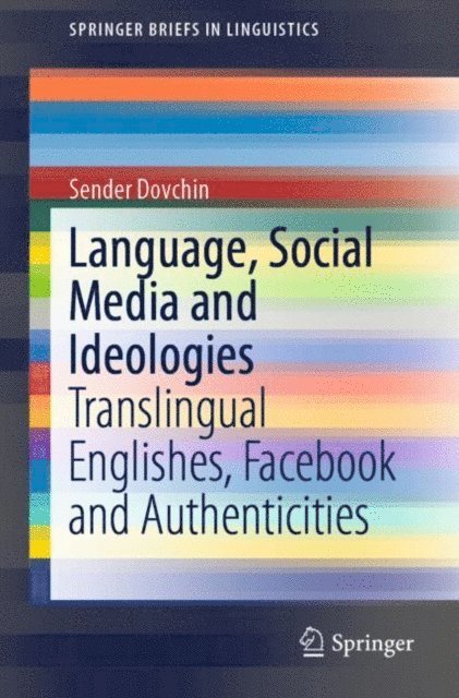 Sender Dovchin - Language, Social Media and Ideologies, E-bok