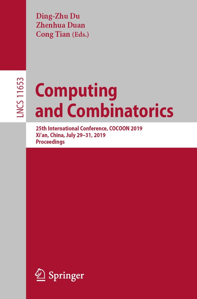 Ding-Zhu Du, Zhenhua Duan, Cong Tian - Computing and Combinatorics, Häftad