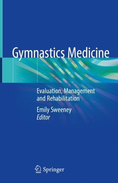 Emily Sweeney - Gymnastics Medicine, E-bok