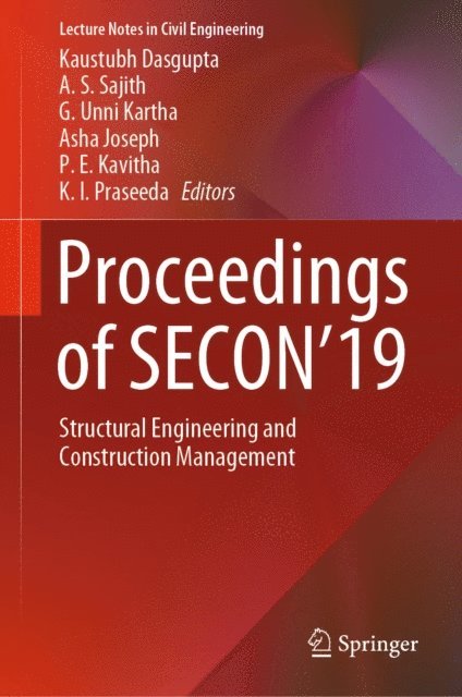 K.I. Praseeda, P. E. Kavitha, Asha Joseph, G. Unni Kartha, A. S. Sajith, Kaustubh Dasgupta - Proceedings of SECON'19, E-bok