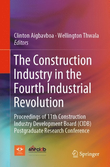 Wellington Thwala, Clinton Aigbavboa - Construction Industry in the Fourth Industrial Revolution, E-bok
