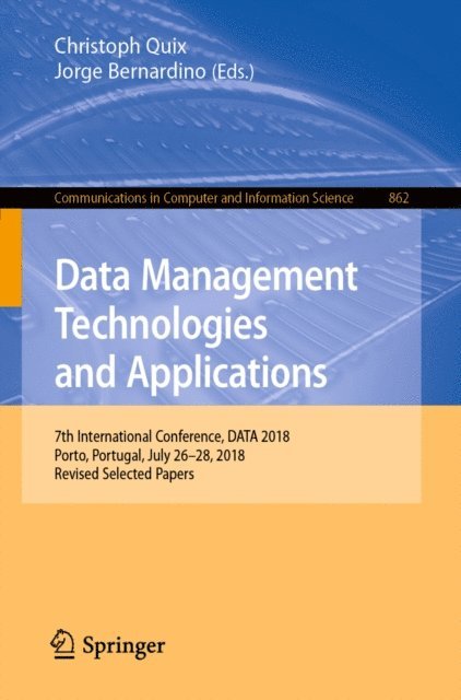 Jorge Bernardino, Christoph Quix - Data Management Technologies and Applications, E-bok