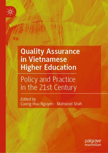 Mahsood Shah, Cuong Huu Nguyen - Quality Assurance in Vietnamese Higher Education, E-bok